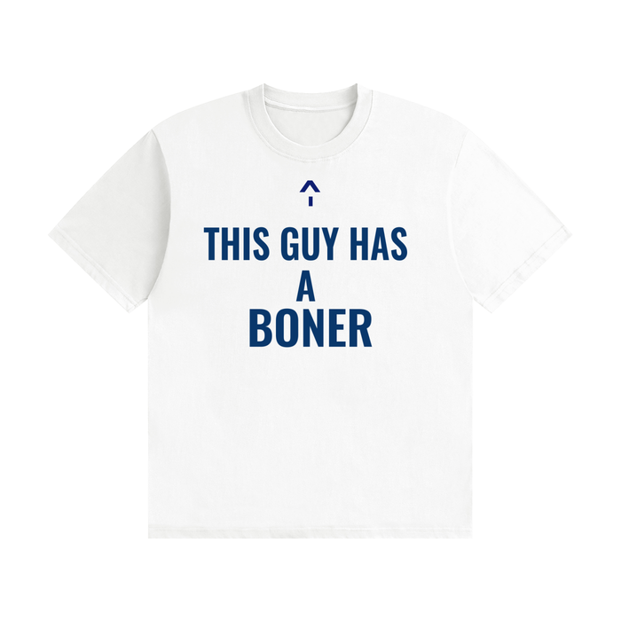 THIS GUY HAS A BONER T-Shirt