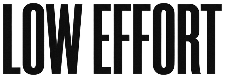 LOWEFFORT